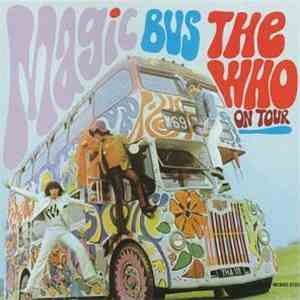 The Who - Magic Bus flac download
