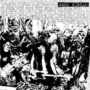 The Zodiac Killers - Greg Single flac download