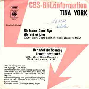 Tina York - Oh Mama Good Bye (Me And My Life) flac download