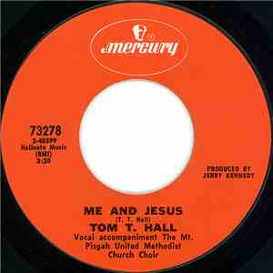 Tom T. Hall - Me And Jesus flac download