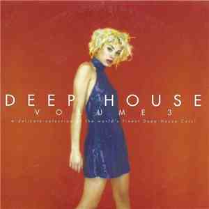 Various - Deep House Volume 3 flac download