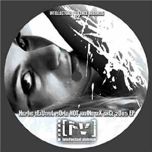 Various - Helping Beautiful People Not Having Sex Since 2005 E.P. flac download