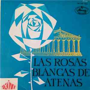 Various - Las Rosas Blancas De Atenas flac download