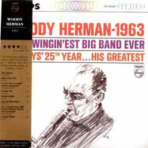 Woody Herman - 1963 – The Swingin’est Big Band Ever flac download