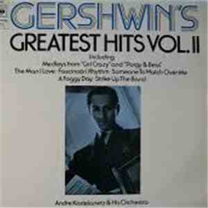 Andre Kostelanetz & His Orchestra - Gershwin's Greatest Hits Vol. II flac download