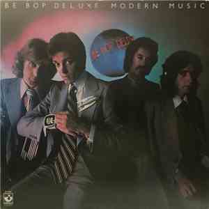 Be Bop Deluxe - Modern Music flac download