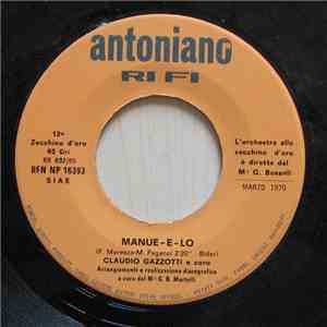 Claudio Gazzotti E Coro / Vincenzo Pellegrino  - Manue-E-Lo / La Ballata Degli Elefanti flac download