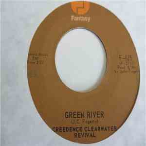 Creedence Clearwater Revival - Green River / Commotion flac download