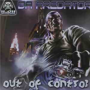 Da Predator - Out Of Control flac download