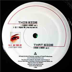 DJ X - Use Your Luv (R-Fresh & Infiniti Remixes) flac download