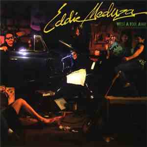Eddie Meduza - West A Fool Away flac download