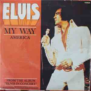 Elvis - My Way / America flac download