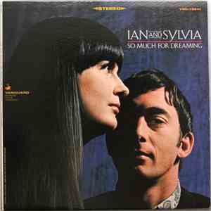 Ian And Sylvia - So Much For Dreaming flac download