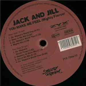 Jack And Jill - You Make Me Feel (Mighty Fierce) flac download
