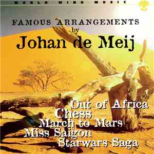 Johan de Meij - Famous Arrangements By Johan de Meij flac download
