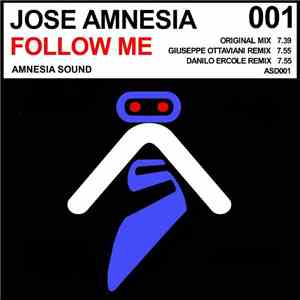 Jose Amnesia - Follow Me FLAC download