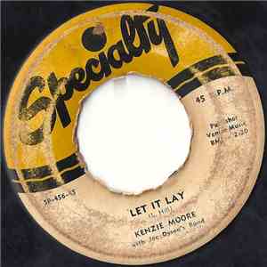 Kenzie Moore - Let It Lay flac download