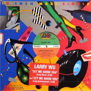 Larry Wu - Let Me Show You flac download