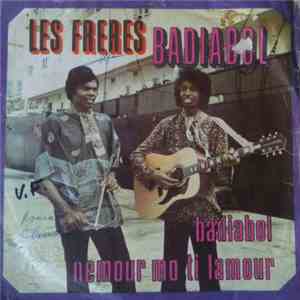 Les Frères Badiabol - Badiabol / Nemour Mo Ti Lamour flac download