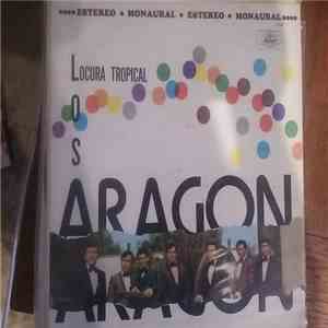 Los Aragón - Locura Tropical flac download