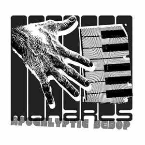 Monarcs - Apocalyptic Bebop flac download