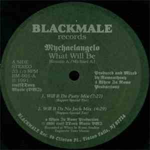 Mychaelangelo - What Will Be / Funky Beat flac download