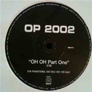 Op 2002 - Oh Oh flac download