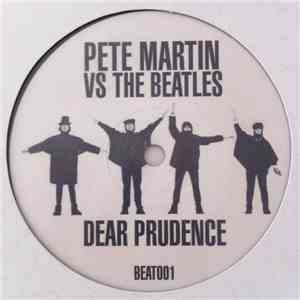 Pete Martin vs The Beatles - Dear Prudence flac download