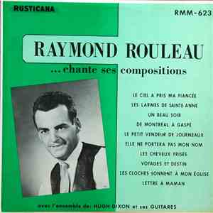 Raymond Rouleau  - ...Chante Ses Compositions flac download