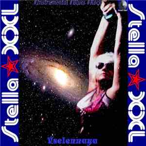 Stella XXL - Vselennaya flac download