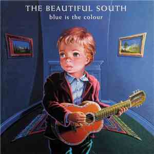 The Beautiful South - Blue Is The Colour FLAC download
