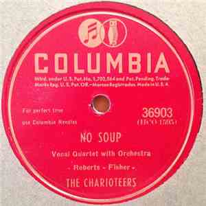 The Charioteers - No Soup / One More Dream flac download
