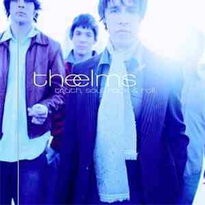 The Elms - Truth, Soul, Rock & Roll flac download