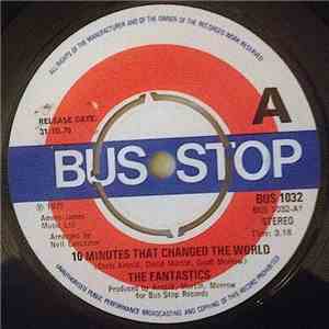 The Fantastics - 10 Minutes That Changed The World flac download