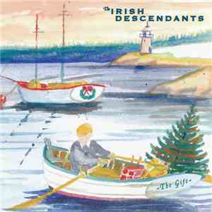 The Irish Descendants - The Gift flac download