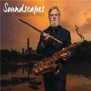 The Lew Tabackin Trio - Soundscapes flac download