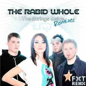 The Rabid Whole - The Strings Inside Remixes flac download
