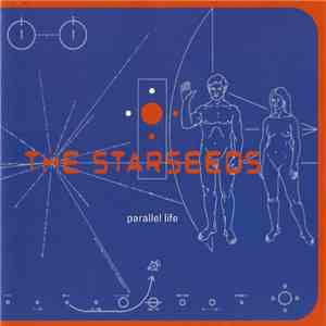 The Starseeds - Parallel Life flac download