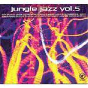 Various - Jungle Jazz Vol. 5 flac download
