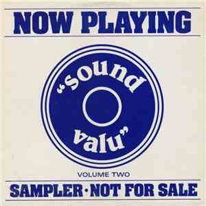 Various - Now Playing - "Sound Valu" - Volume Two flac download