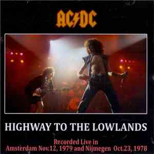 AC/DC - Highway To The Lowlands flac download