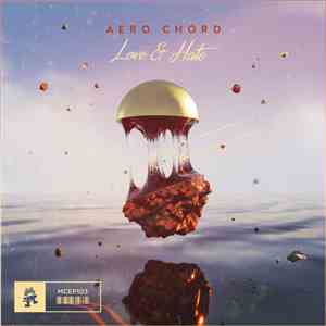 Aero Chord - Love & Hate flac download
