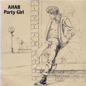 Ahab  - Party Girl flac download