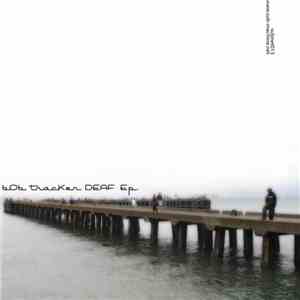 bOb tracKer - Deaf EP flac download