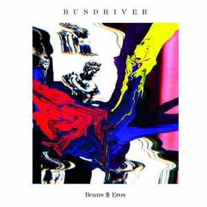 Busdriver - Beaus $ Eros flac download