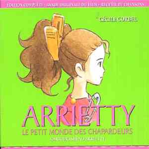 Cécile Corbel - Arrietty - Le Petit Monde Des Chapardeurs - Karigurashi No Arrietty flac download