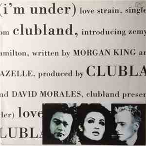 Clubland - (I'm Under) Love Strain flac download