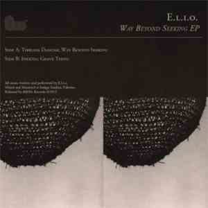 E.L.I.O. - Way Beyond Seeking flac download