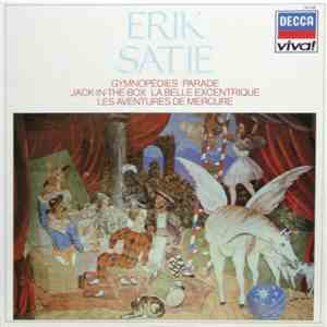 Erik Satie - Gymnopédies · Parade · Jack-In-The-Box · La Belle Excentrique · Les Aventures De Mercure flac download