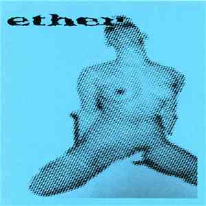 Ether  - Live At Moroccan Club 1998 flac download